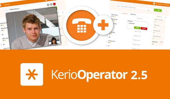 Kerio Operator 2.5 Improves Audio and Video Calling for Small and Mid-sized Businesses